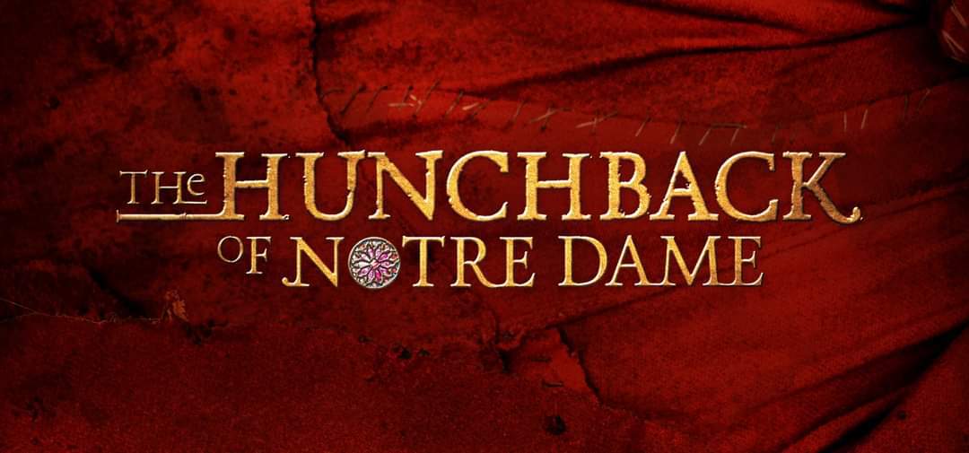 The Hunchback of Notre Dame the Musical
