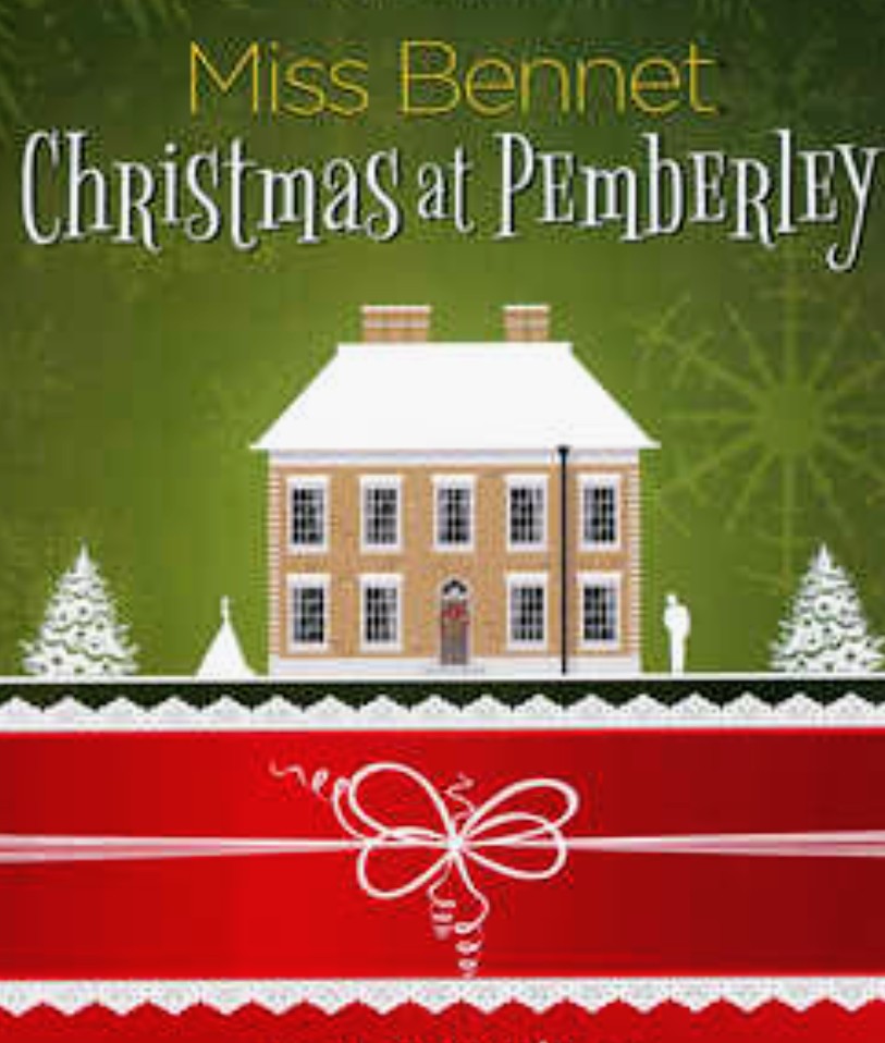 Miss Bennet: Christmas at Pemberley