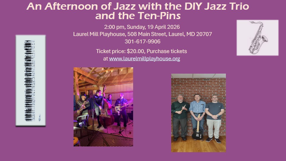 An Afternoon of jazz featuring the DIY Jazz Trio and the Ten-Pins